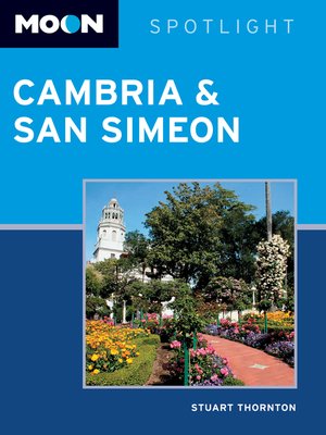 Moon Spotlight Cambria & San Simeon - ebook